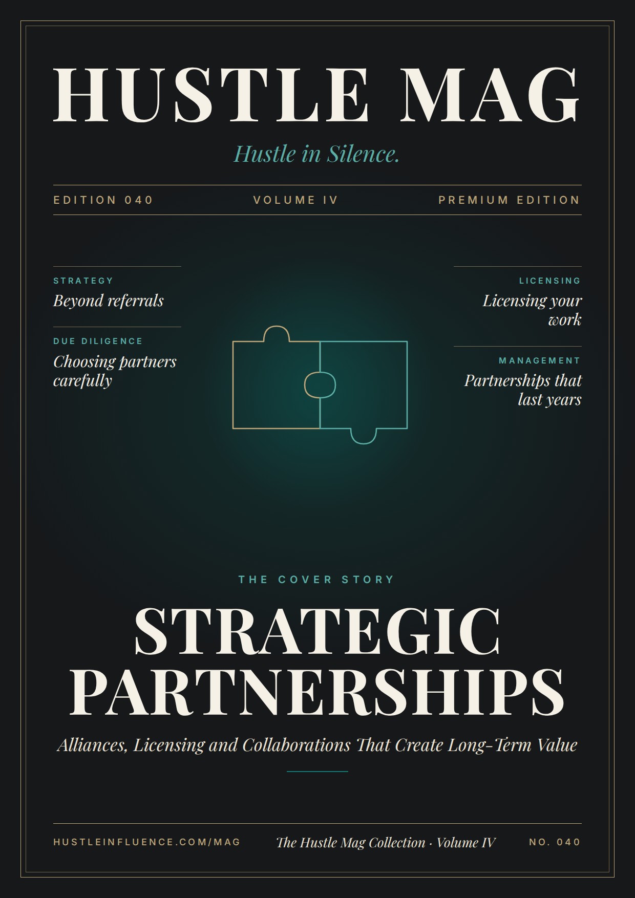 Hustle Mag Edition 040: Strategic Partnerships
